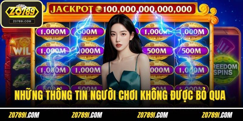 Những thông tin người chơi không được bỏ qua